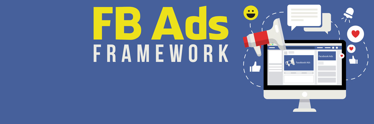 Facebook Ads Framework